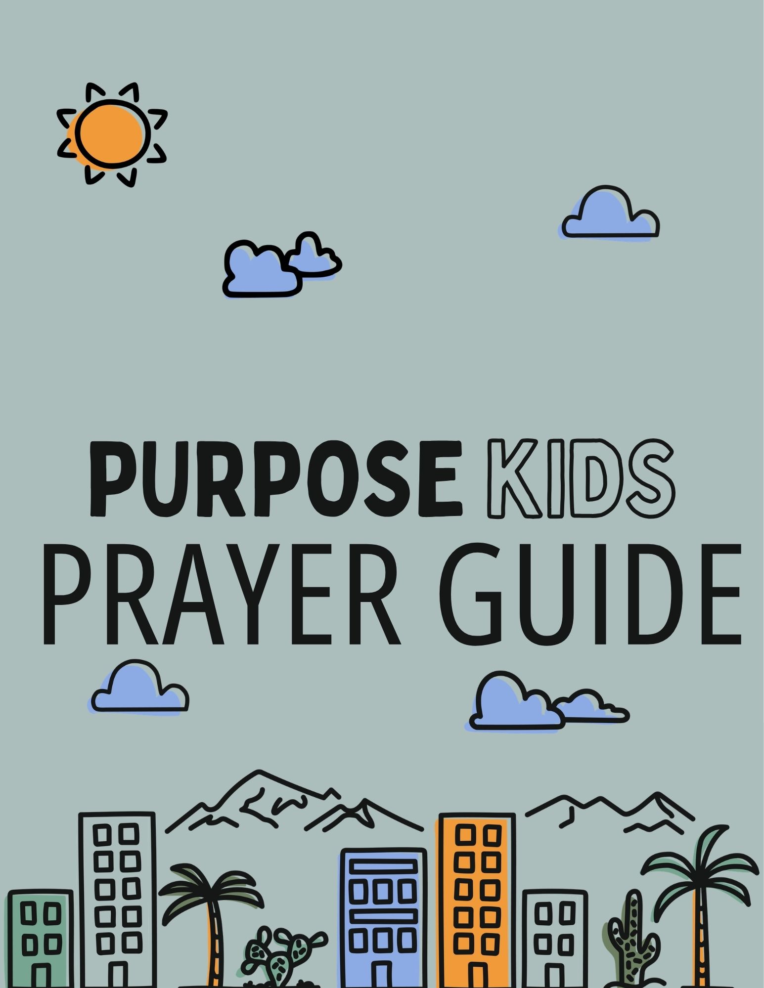 Purpose Kids Prayer Guide