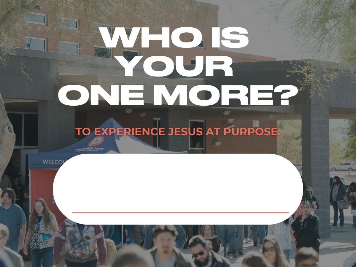 Who is your one more?